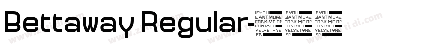 Bettaway Regular字体转换